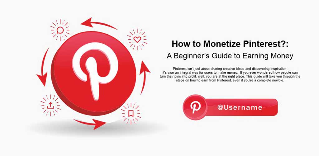 Read more about the article How to Monetize Pinterest?: A Beginner’s Guide to Earning Money.