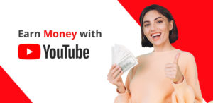 Read more about the article How to Earn Money with YouTube More Effectively